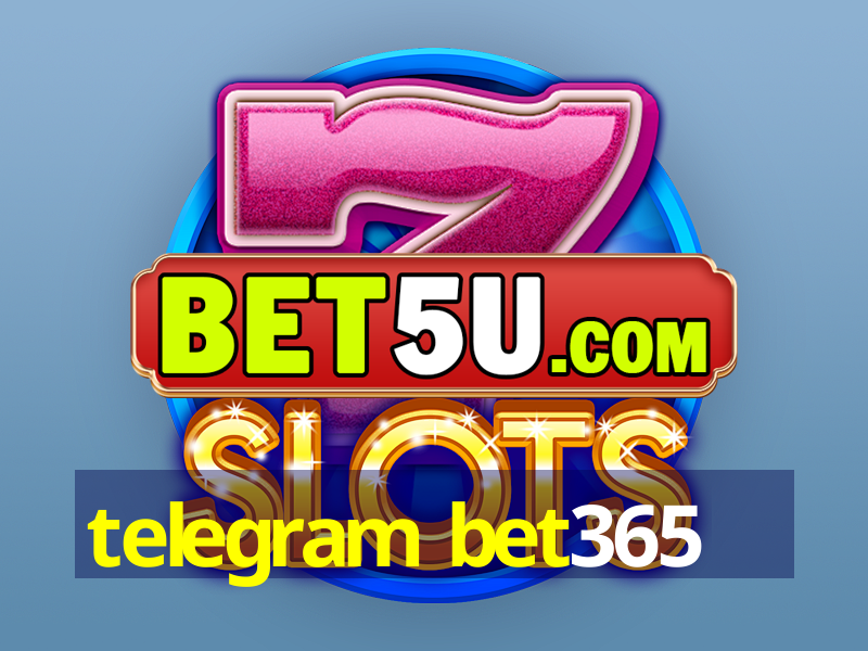 telegram bet365